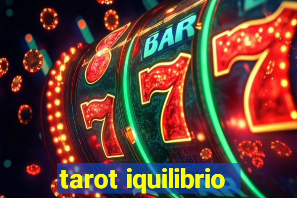 tarot iquilibrio